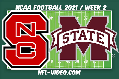 NC State Wolfpack vs Mississippi State Week 2 Full Game Replay 2021 NCAA College Football