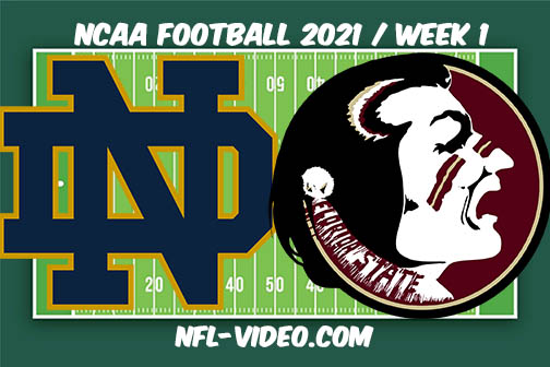 Notre Dame vs Florida State Week 1 Full Game Replay 2021 NCAA College Football
