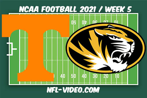 Tennessee vs Missouri Football Week 5 Full Game Replay 2021 NCAA College Football