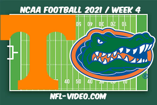 Tennessee vs Florida Football Week 4 Full Game Replay 2021 NCAA College Football