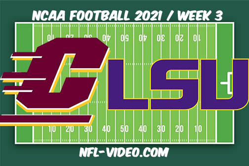 Central Michigan vs LSU Week 3 Full Game Replay 2021 NCAA College Football