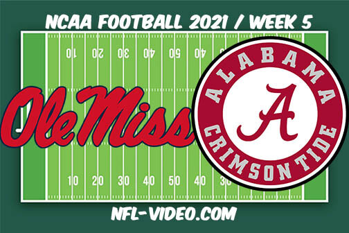 Ole Miss vs Alabama Football Week 5 Full Game Replay 2021 NCAA College Football