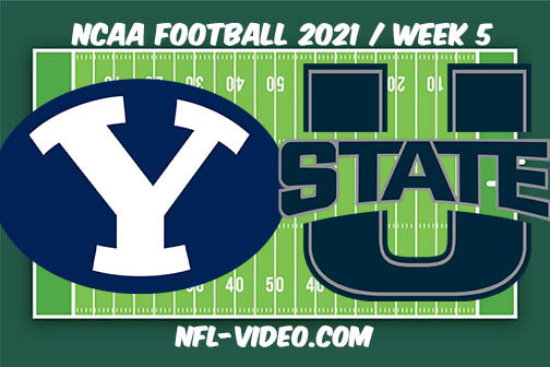 BYU vs Utah State Football Week 5 Full Game Replay 2021 NCAA College Football