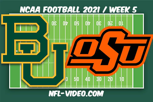 Baylor Bears vs Oklahoma State Football Week 5 Full Game Replay 2021 NCAA College Football