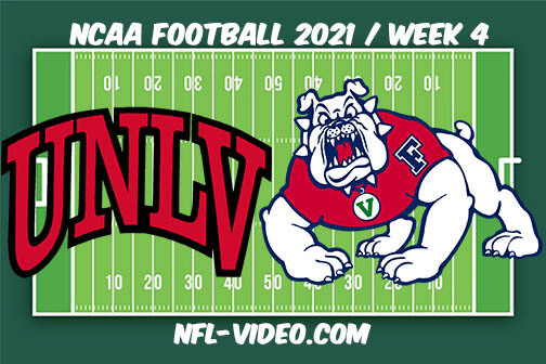 UNLV vs Fresno State Football Week 4 Full Game Replay 2021 NCAA College Football