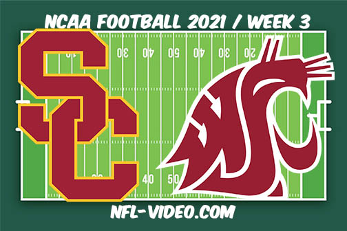 USC vs Washington State Week 3 Full Game Replay 2021 NCAA College Football