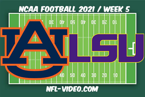 Auburn vs LSU Football Week 5 Full Game Replay 2021 NCAA College Football
