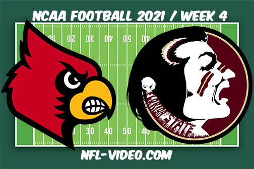 Louisville vs Florida State Football Week 4 Full Game Replay 2021 NCAA College Football