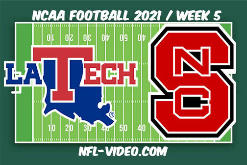 Louisiana Tech vs NC State Football Week 5 Full Game Replay 2021 NCAA College Football