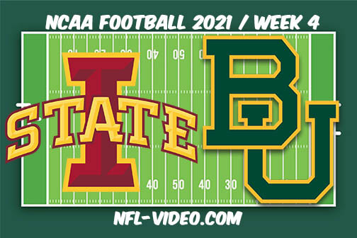 Iowa State vs Baylor Football Week 4 Full Game Replay 2021 NCAA College Football