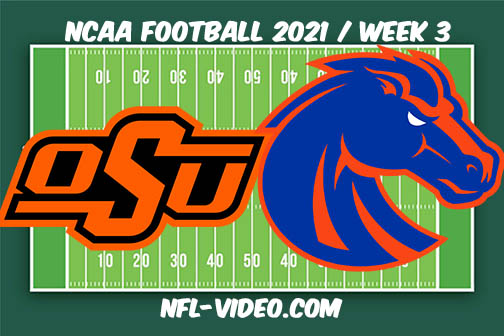 Oklahoma State vs Boise State Week 3 Full Game Replay 2021 NCAA College Football