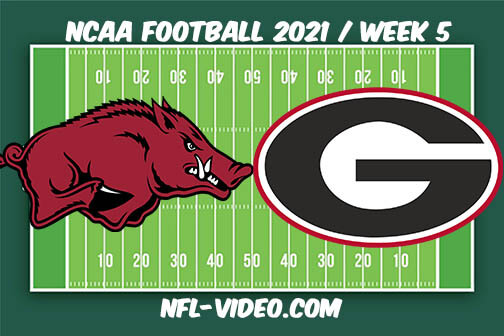 Arkansas vs Georgia Football Week 5 Full Game Replay 2021 NCAA College Football