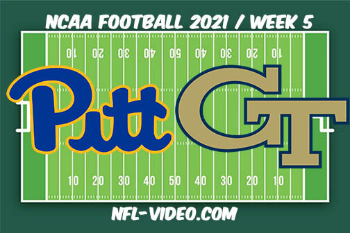 Pittsburgh vs Georgia Tech Football Week 5 Full Game Replay 2021 NCAA College Football