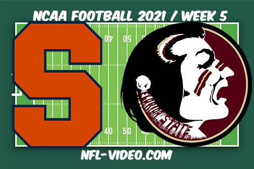 Syracuse vs Florida State Football Week 5 Full Game Replay 2021 NCAA College Football