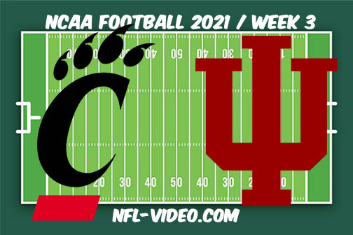 Cincinnati vs Indiana Week 3 Full Game Replay 2021 NCAA College Football