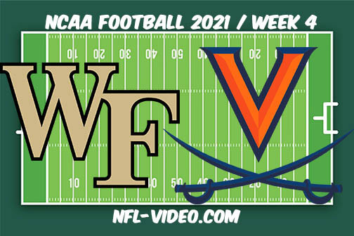 Wake Forest vs Virginia Week 4 Full Game Replay 2021 NCAA College Football