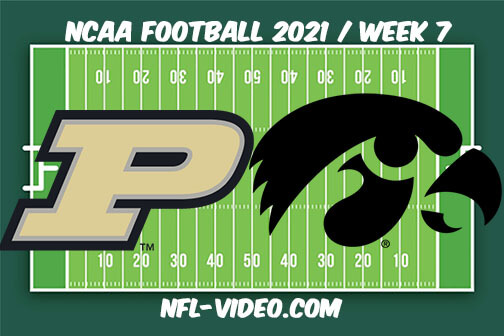 Purdue vs Iowa Football Week 7 Full Game Replay 2021 NCAA College Football