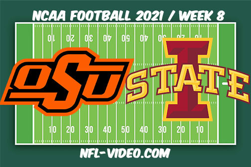 Oklahoma State vs Iowa State Football Week 8 Full Game Replay 2021 NCAA College Football