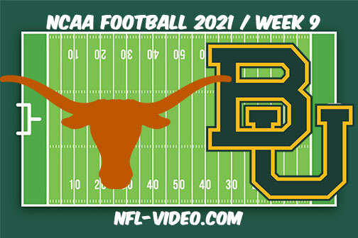 Texas vs Baylor Football Week 9 Full Game Replay 2021 NCAA College Football