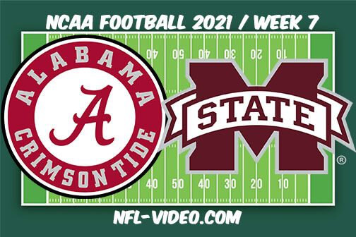 Alabama vs Mississippi State Football Week 7 Full Game Replay 2021 NCAA College Football