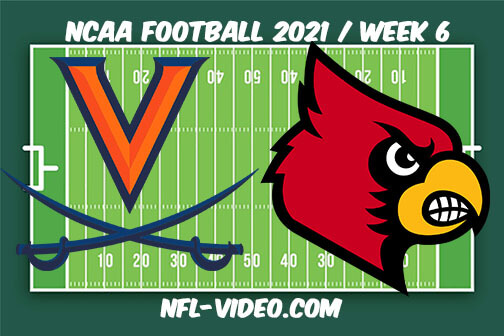 Virginia vs Louisville Football Week 6 Full Game Replay 2021 NCAA College Football