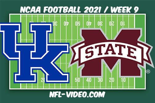 Kentucky vs Mississippi State Football Week 9 Full Game Replay 2021 NCAA College Football