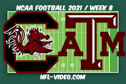 South Carolina vs Texas A&M Football Week 8 Full Game Replay 2021 NCAA College Football