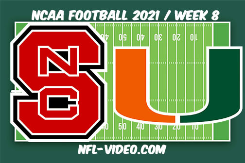 NC State vs Miami Football Week 8 Full Game Replay 2021 NCAA College Football