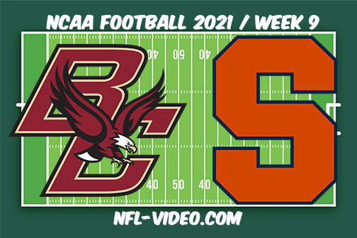 Boston College vs Syracuse Football Week 9 Full Game Replay 2021 NCAA College Football