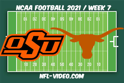Oklahoma State vs Texas Football Week 7 Full Game Replay 2021 NCAA College Football