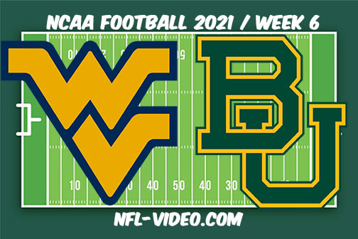 West Virginia vs Baylor Football Week 6 Full Game Replay 2021 NCAA College Football