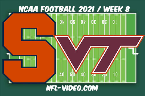 Syracuse vs Virginia Tech Football Week 8 Full Game Replay 2021 NCAA College Football