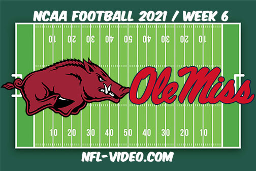 Arkansas vs Ole Miss Football Week 6 Full Game Replay 2021 NCAA College Football