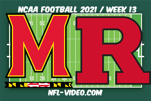 Maryland vs Rutgers Football Week 13 Full Game Replay 2021 NCAA College Football