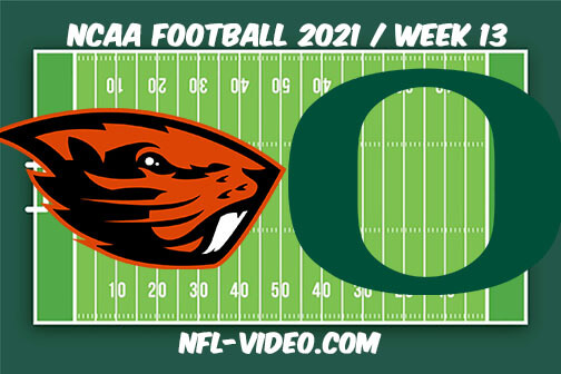 Oregon State vs Oregon Football Week 13 Full Game Replay 2021 NCAA College Football