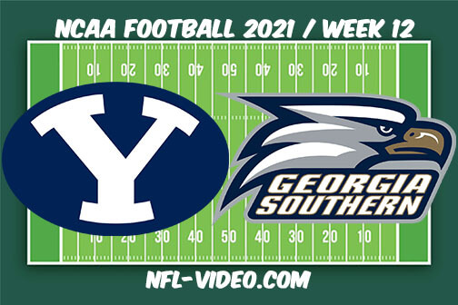 BYU vs Georgia Southern Football Week 12 Full Game Replay 2021 NCAA College Football