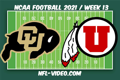 Colorado vs Utah Football Week 13 Full Game Replay 2021 NCAA College Football