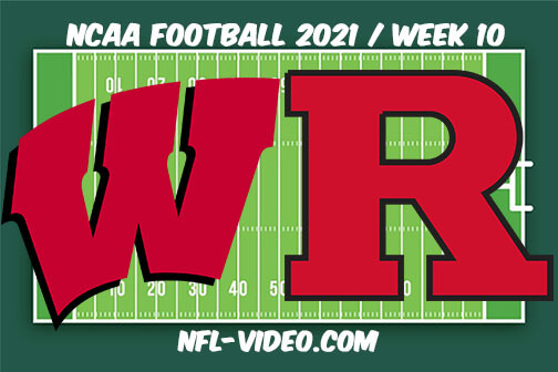 Wisconsin vs Rutgers Football Week 10 Full Game Replay 2021 NCAA College Football