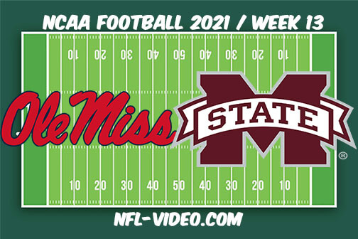 Ole Miss vs Mississippi State Football Week 13 Full Game Replay 2021 NCAA College Football
