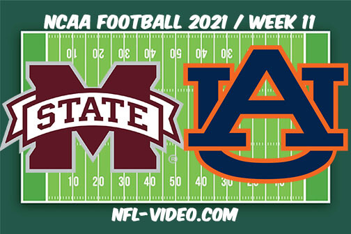 Mississippi State vs Auburn Football Week 11 Full Game Replay 2021 NCAA College Football