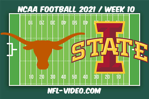 Texas vs Iowa State Football Week 10 Full Game Replay 2021 NCAA College Football