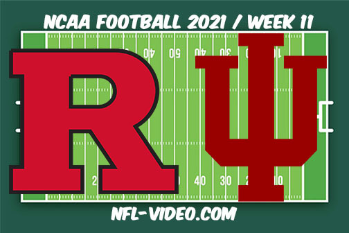 Rutgers vs Indiana Football Week 11 Full Game Replay 2021 NCAA College Football