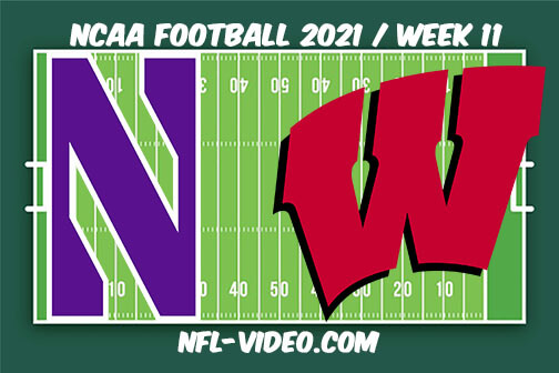 Northwestern vs Wisconsin Football Week 11 Full Game Replay 2021 NCAA College Football