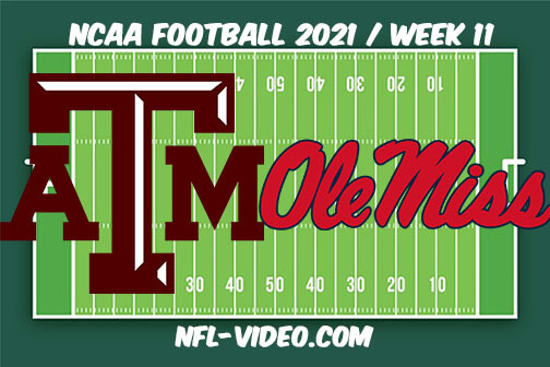 Texas A&M vs Ole Miss Football Week 11 Full Game Replay 2021 NCAA College Football