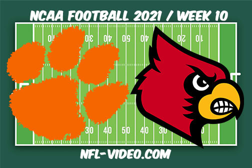Clemson vs Louisville Football Week 10 Full Game Replay 2021 NCAA College Football