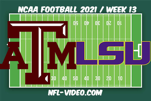 Texas A&M vs LSU Football Week 13 Full Game Replay 2021 NCAA College Football