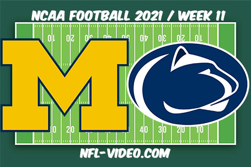 Michigan vs Penn State Football Week 11 Full Game Replay 2021 NCAA College Football