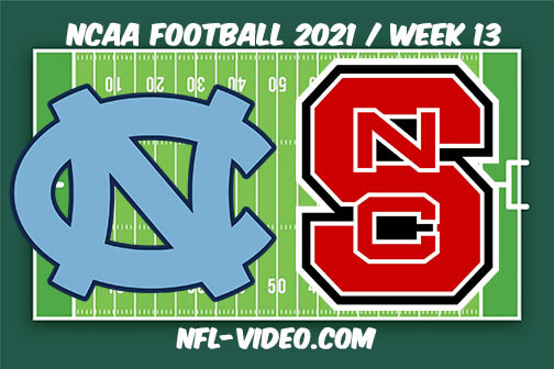 North Carolina vs NC State Football Week 13 Full Game Replay 2021 NCAA College Football