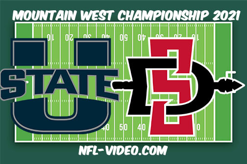 Utah State vs San Diego State Mountain West Championship 2021 Full Game Replay - NCAA College Football