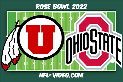 Utah vs Ohio State 2022 Rose Bowl Full Game Replay - NCAA College Football